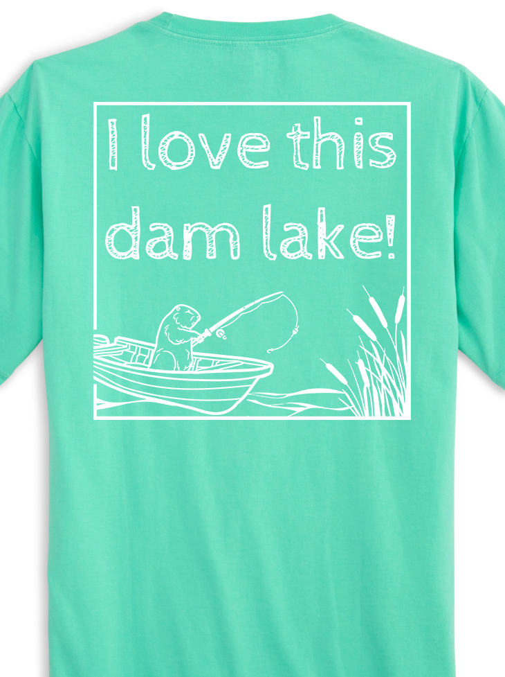 I Love This Dam Lake -Turquoise